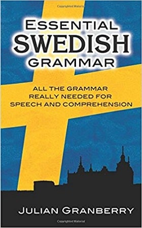 Essential Swedish Grammar نوشته ی Julian Granberry