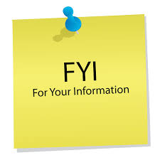 FYI = For your information