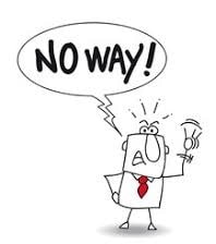 No way. — محاله!